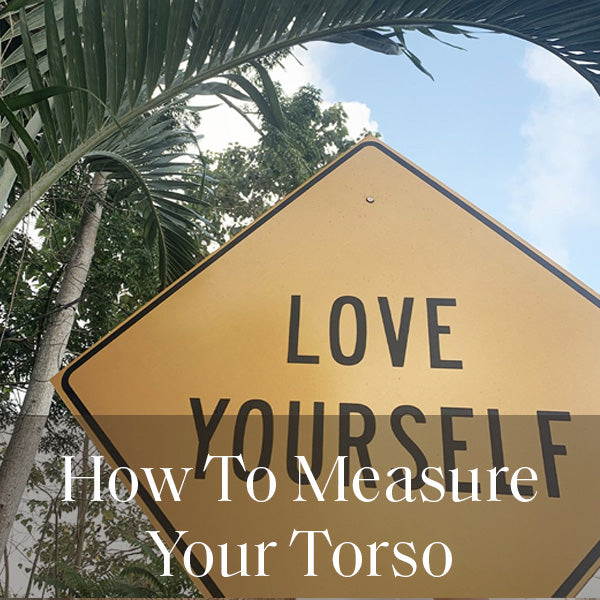 How to Measure Your Torso